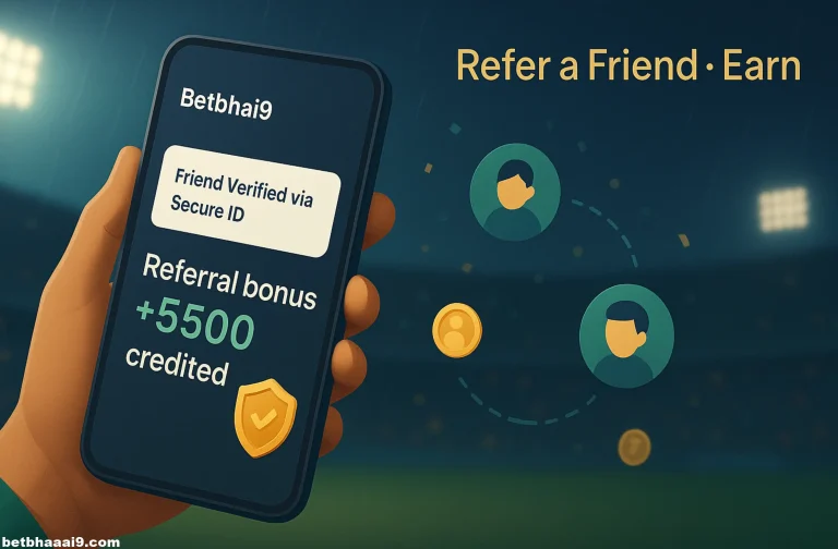 Betbhai9 Referral Bonus Guide